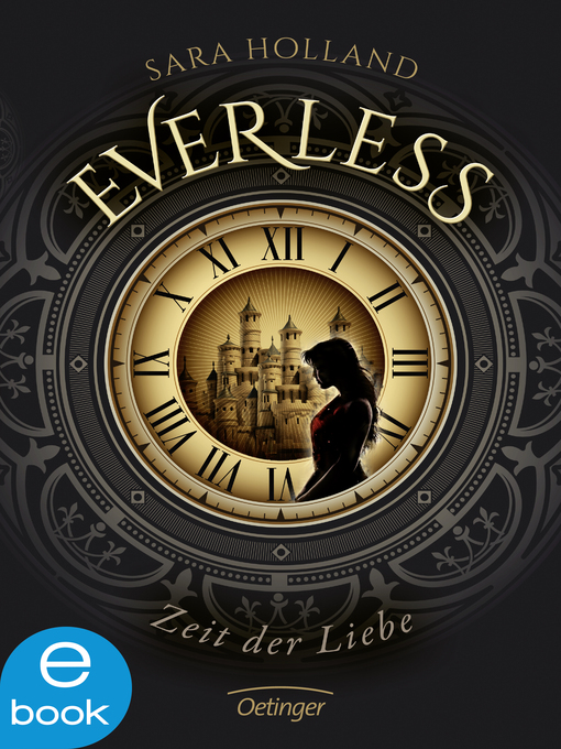 Title details for Everless 1. Zeit der Liebe by Sara Holland - Available